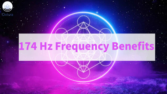 174 Hz Frequency Benefits 